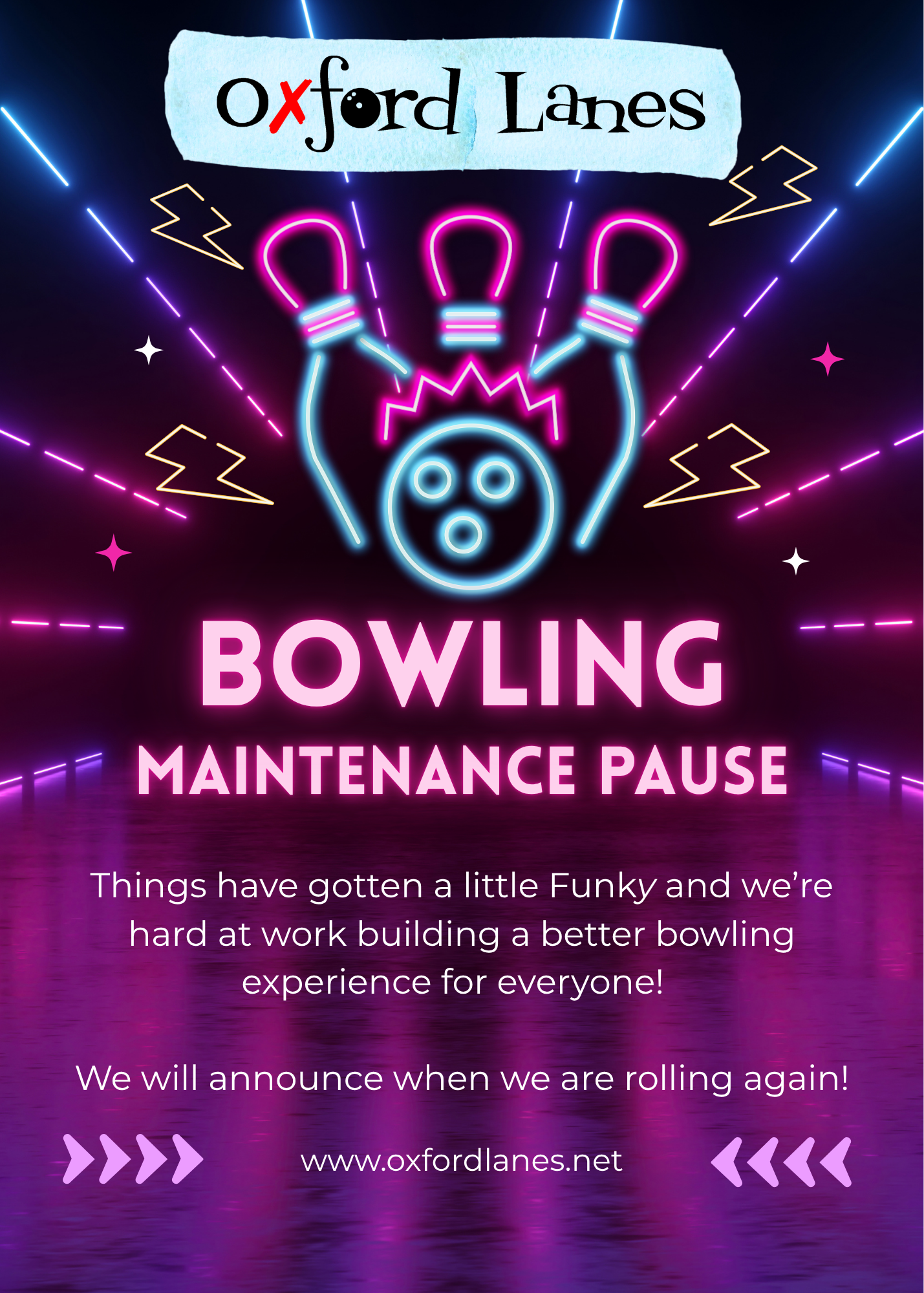 Maintenance pause at Oxford Lanes - August 2026